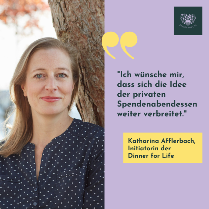 Seit 2017 veranstaltet Katharina Afflerbach in Köln Spendenabendessen Dinner for Life